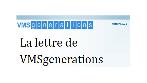 La lettre de VMSgenerations (Octobre 2024)